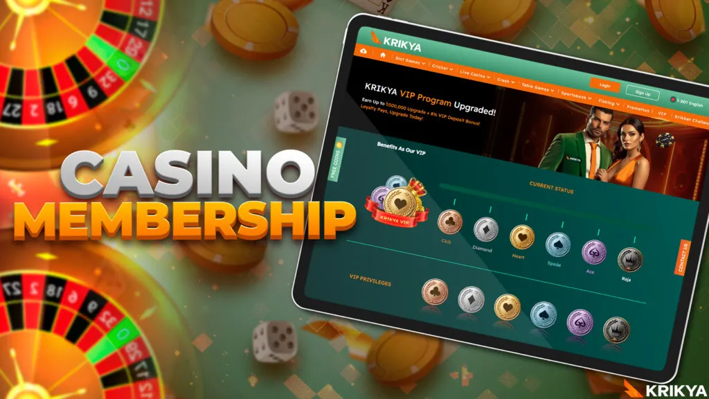 Features of casino membership.